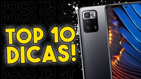 TOP 10 DICAS E TRUQUES para o Poco X3 GT que você PRECISA SABER!