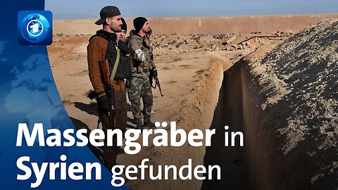 Nach Assad-Sturz: Untersuchung von Massengräbern in Syrien