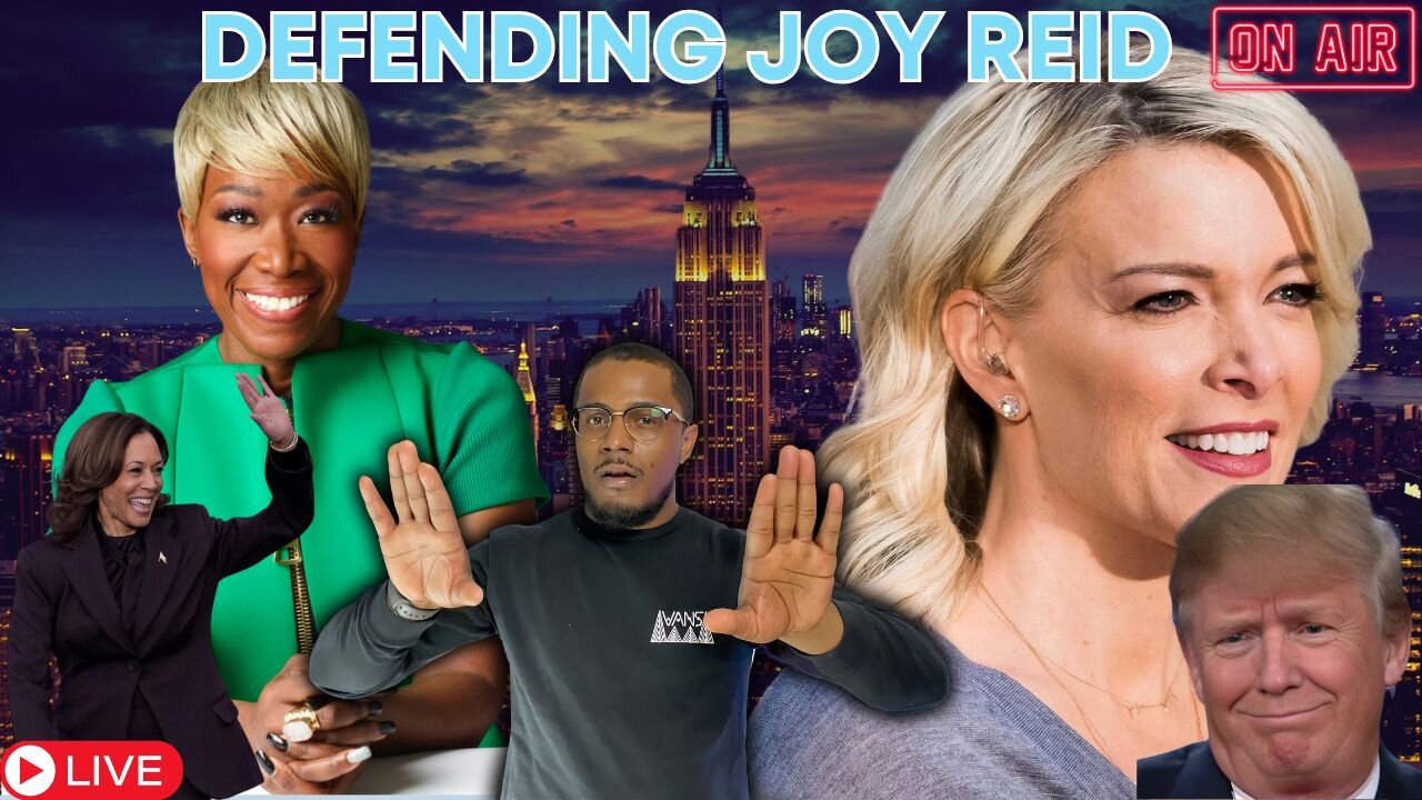 DEFENDING JOY REID