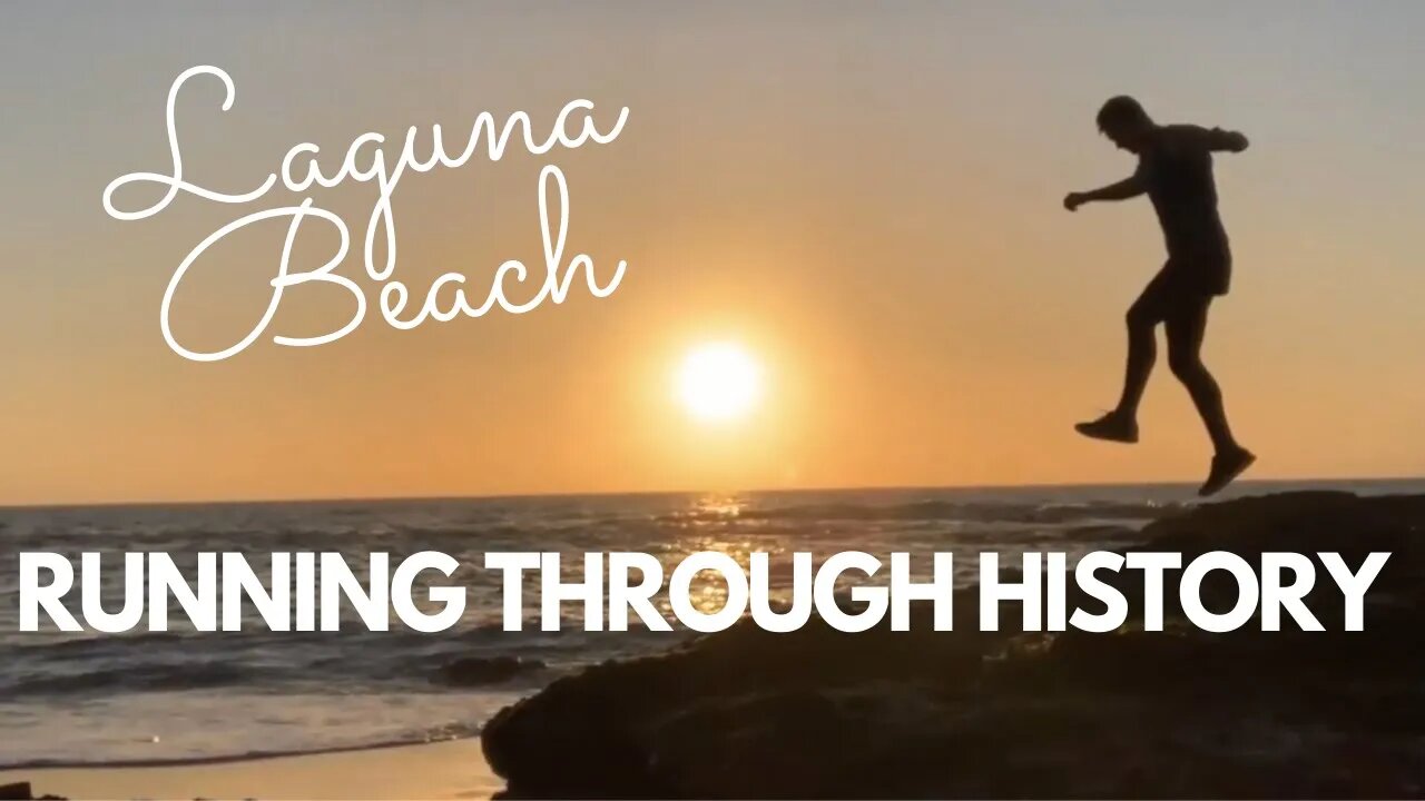 Laguna Beach, Running Through History #Running #Historian #LagunaBeach