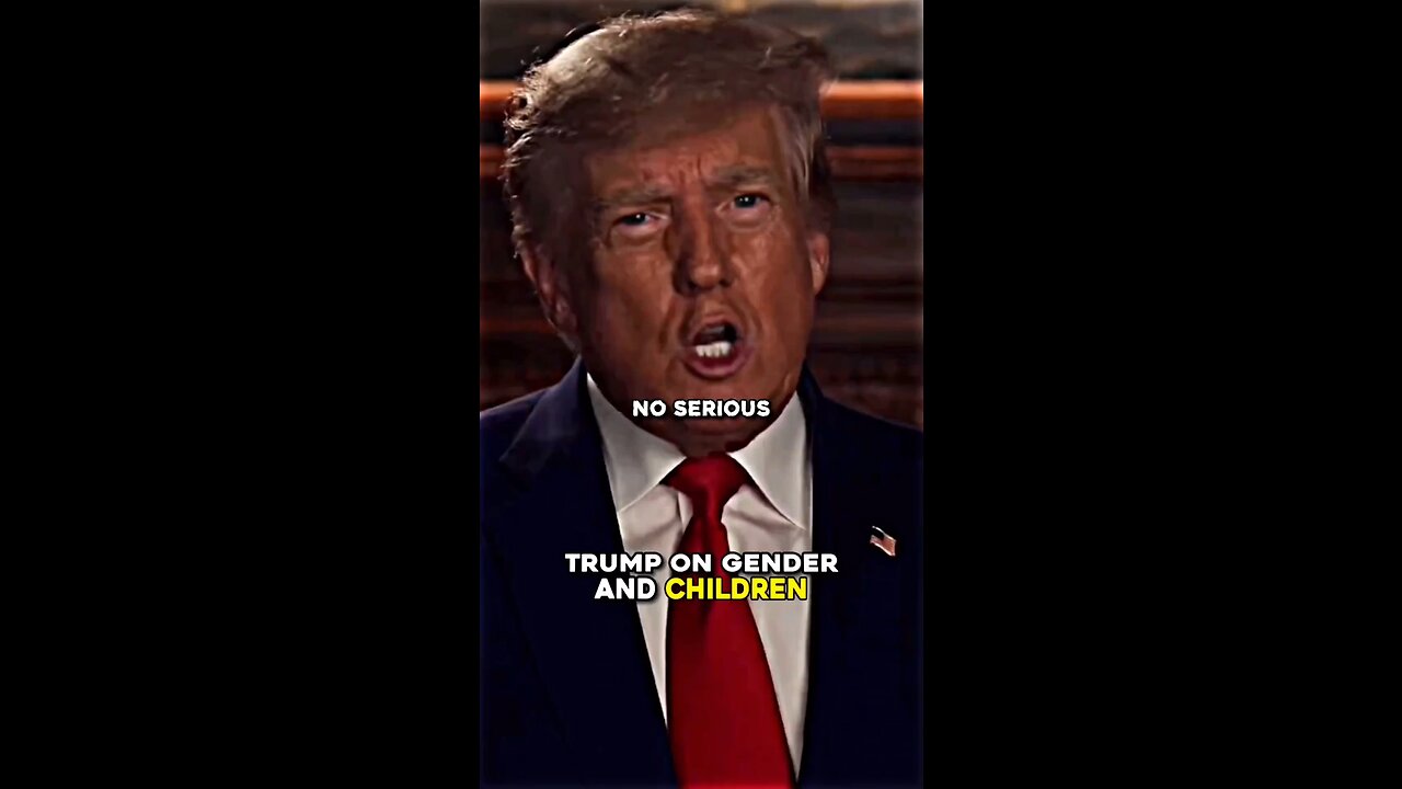 Trump On Gender And Children