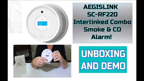 Walkthrough on the Aegislink SC RF220 Smoke and CO Detector