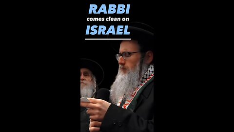 RABBI comes clean on Israel