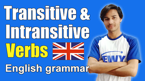 Transitive and Intransitive Verbs |Explained| By English with Yousaf