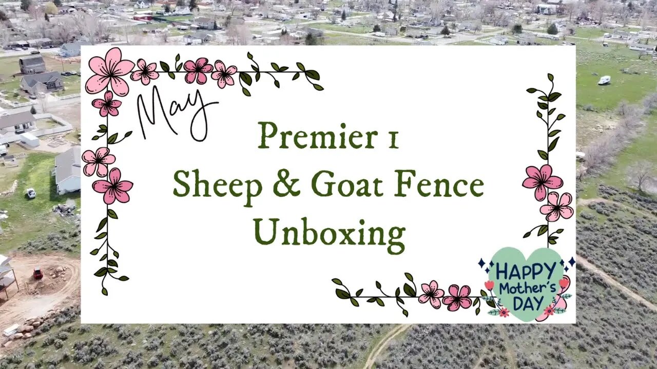 Premier 1 Sheep and Goat Fence Unboxing