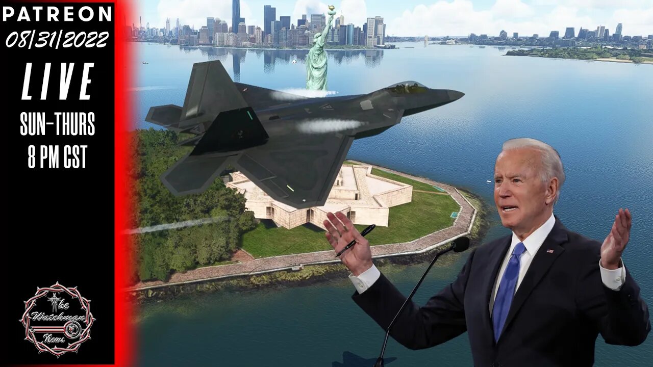 08/31/2022 The Watchman News - Biden Says Gun Owners Will Need F-15's - Lets Bring F-22's! - News