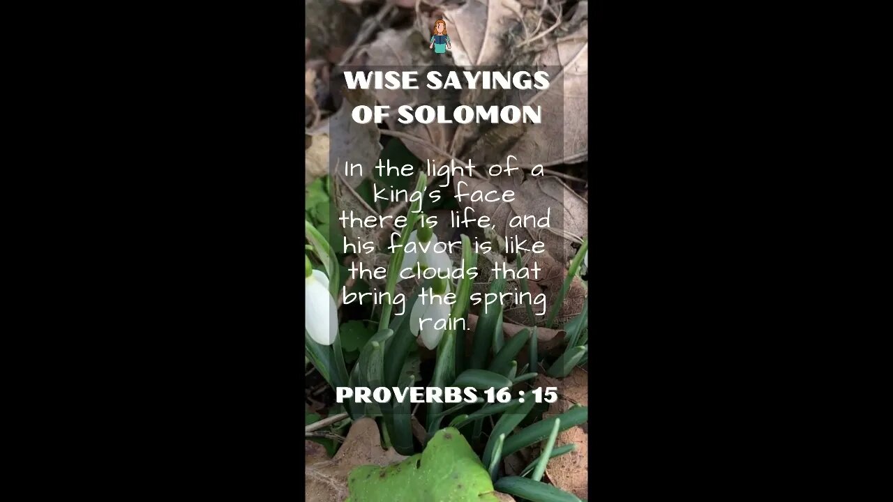 Proverbs 16:15 | NRSV Bible | Wise Sayings of Solomon