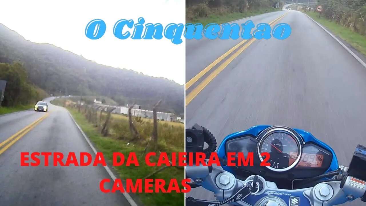 Estrada da Caieira em 2 cameras