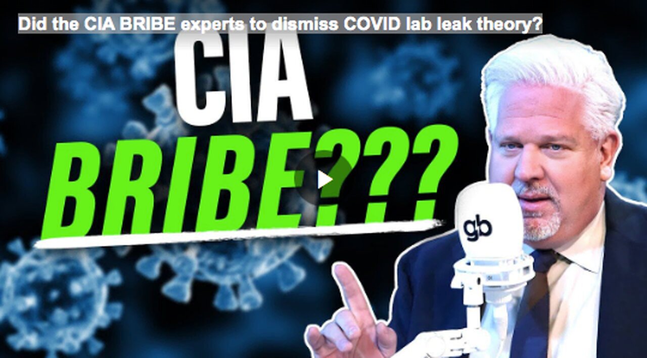 Did the CIA BRIBE experts to dismiss COVID lab leak theory?