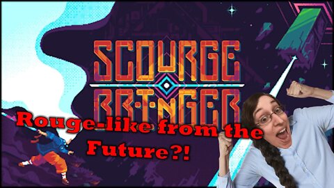 ScourgeBringer Gamey Review First Impression