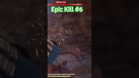 Epic Kill #6