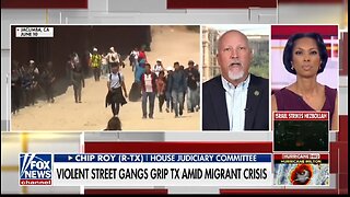 Rep Chip Roy TORCHES Kamala’s Border Policies: We've Got To Fight Back