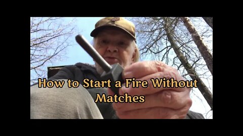 How to Start a Fire Without Matches