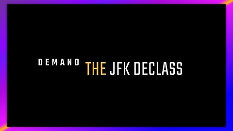 DEMAND THE JFKFILES DECLAS! 🎯