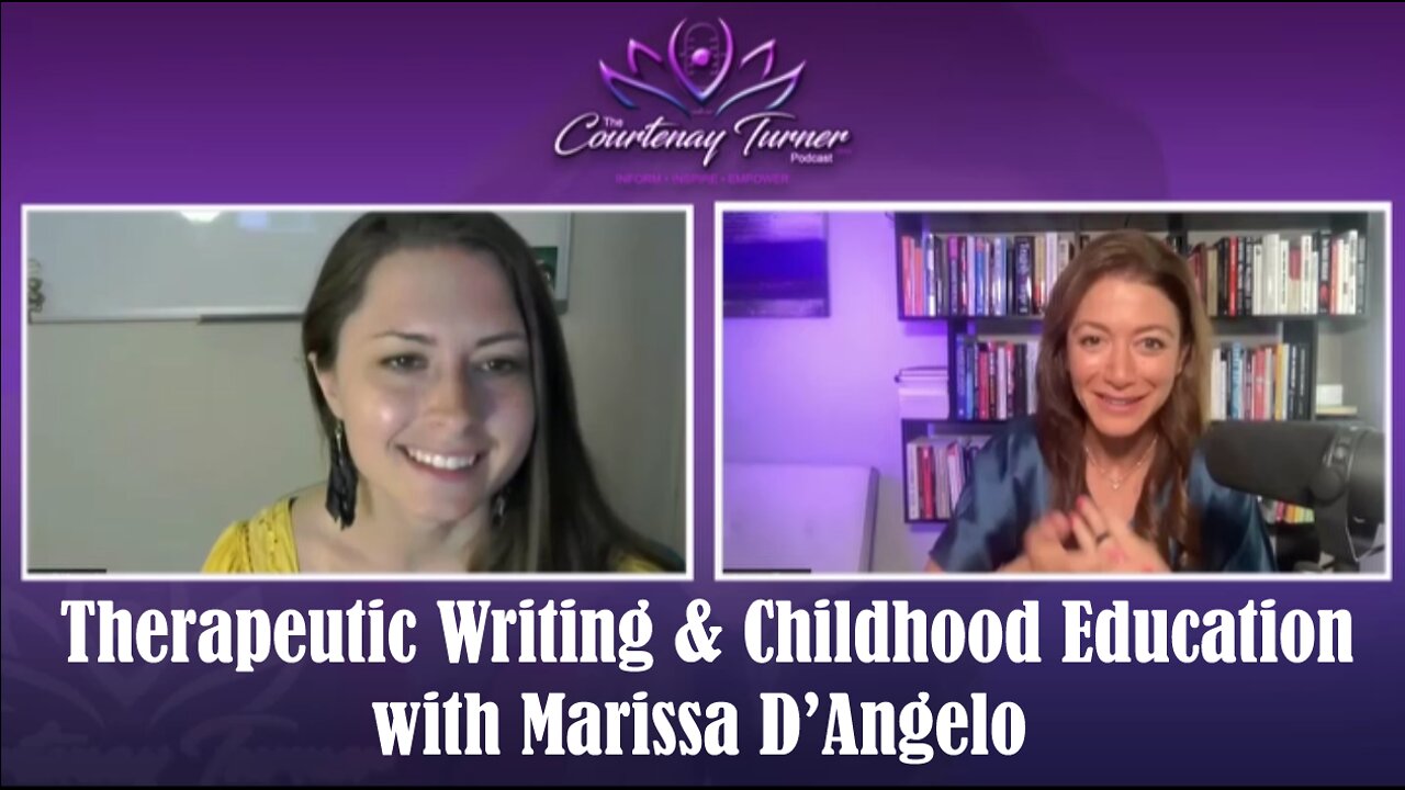 Ep 168: Therapeutic Writing & Childhood Education with Marissa D’Angelo