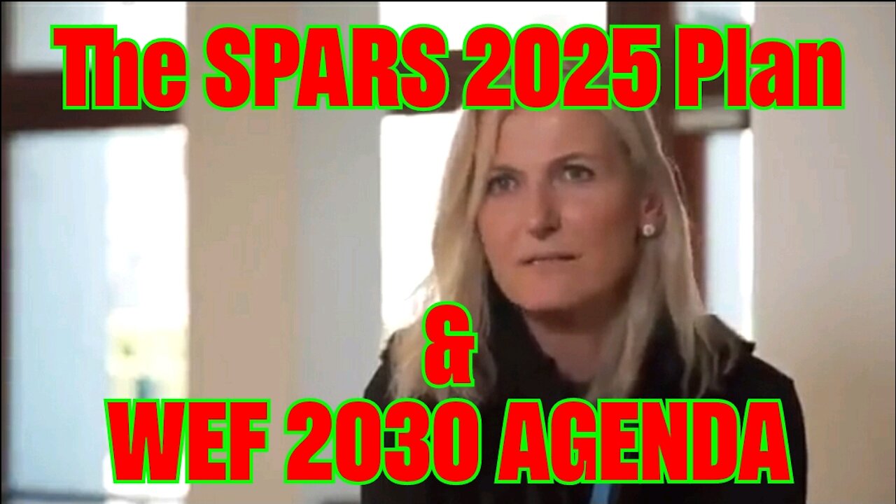 SPARS 2025 🚨 WEF 2030
