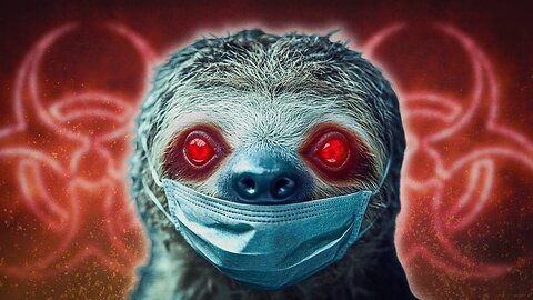 Sloth Fever Will Kill Us All