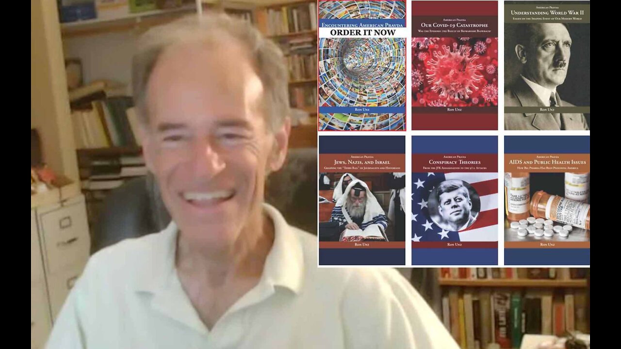 Mainstream Media LIES! From POWs to COVID: Ron Unz Introduces SIX New Books