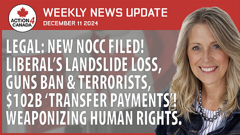 Legal: New Nocc Filed! Liberal's Landslide Loss, Guns Ban & Terrorists $102B' Transfer Payments