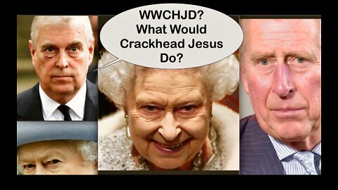 Is Queen Elizabeth Dead Is Prince Charles AntiChrist Will Prince Andrew Be Prosecuted As Pedophile