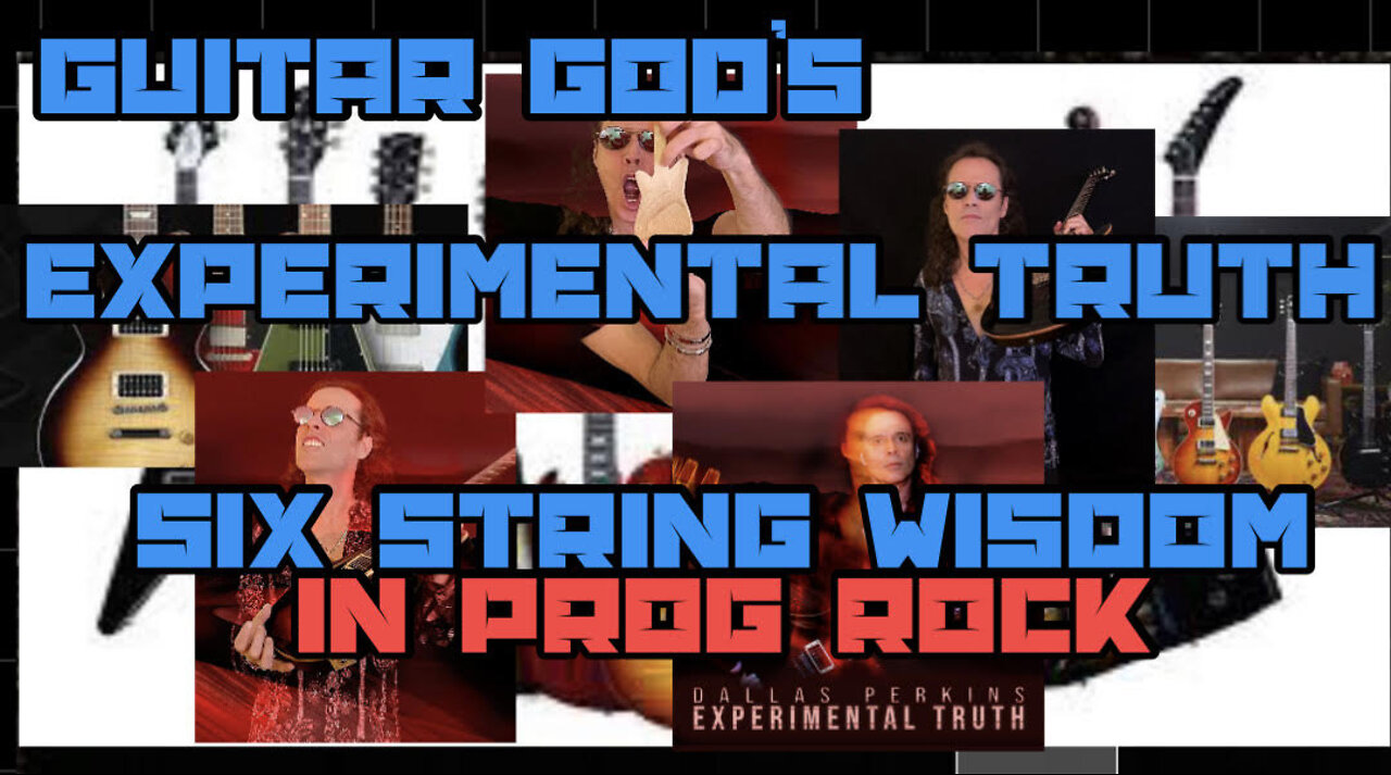 Experimental Truth - Six String Wisdom In Progressive Rock