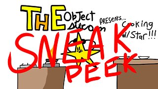 The object sitcom E1 (Sneak peek)