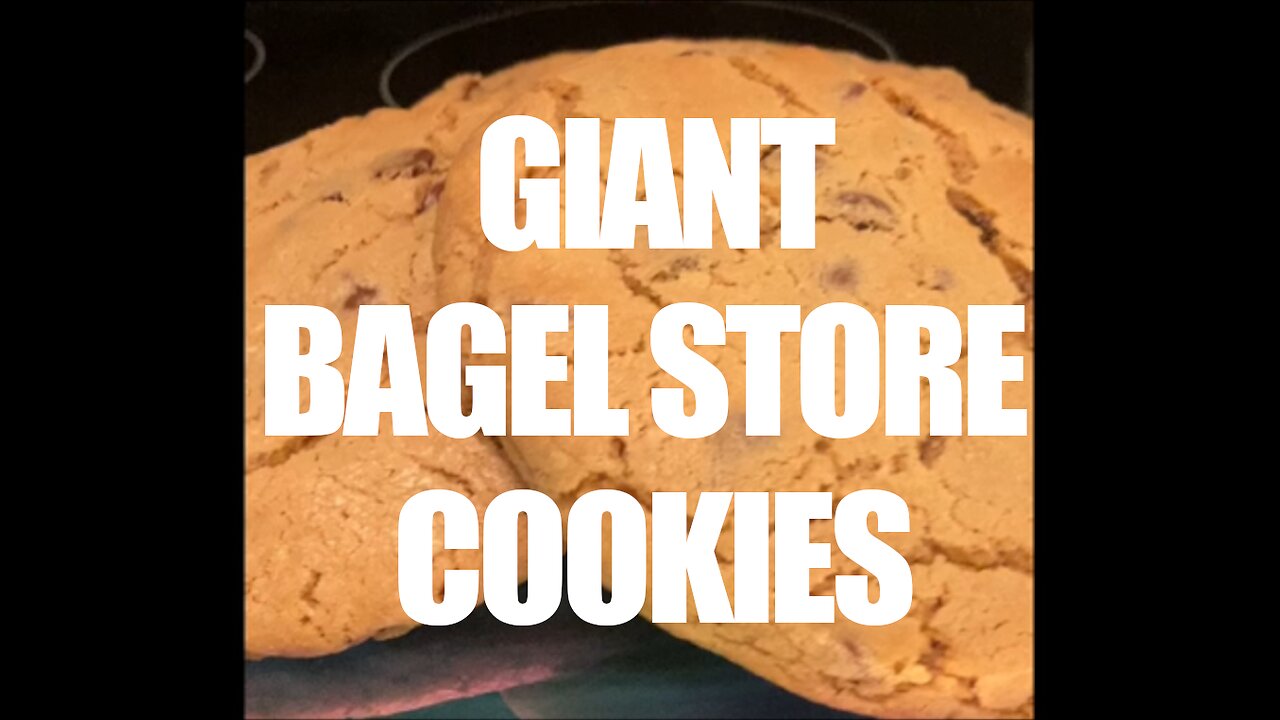 How to Make Giant Bagel Store Cookies