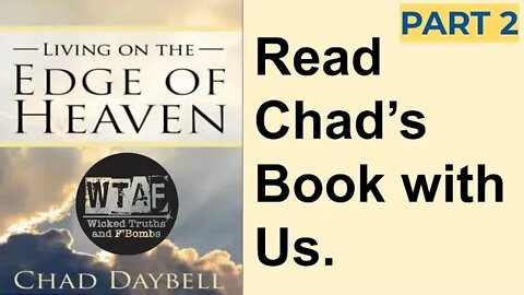 WTAF was Chad Daybell “Living On The Edge of Heaven” Part Two