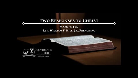 Two Responses to Christ