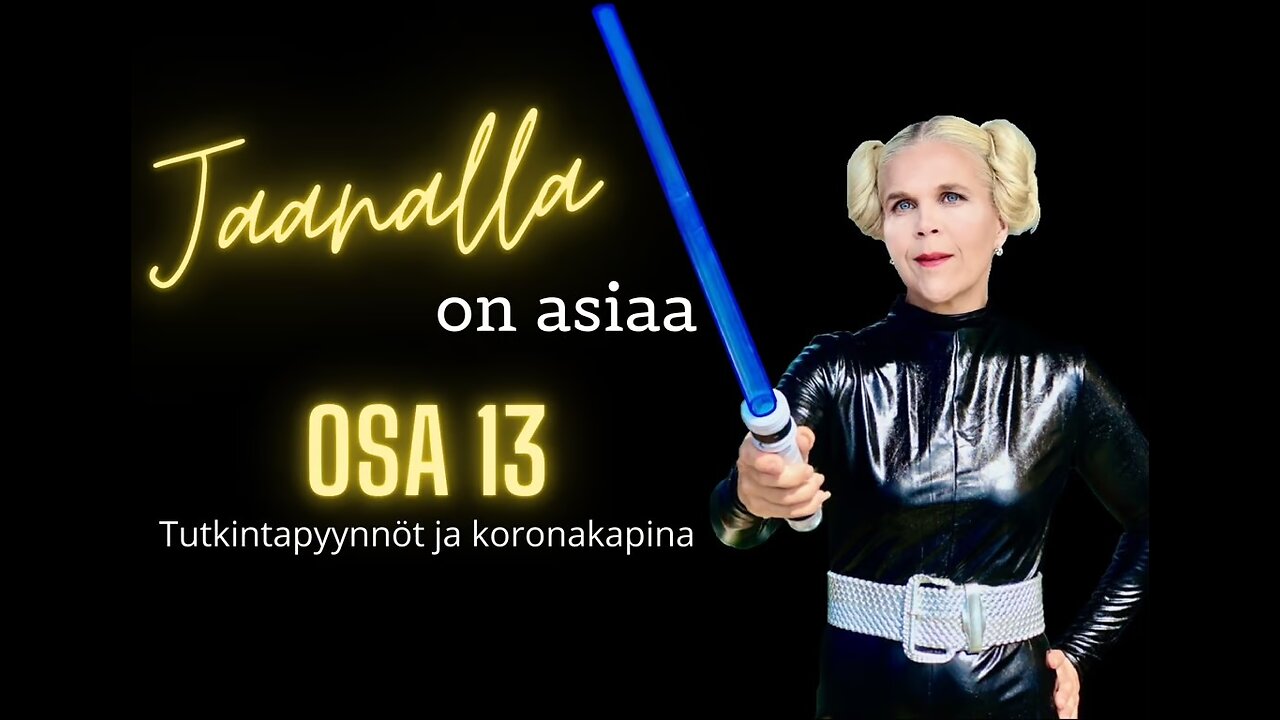 Jaanalla on asiaa - Osa 13