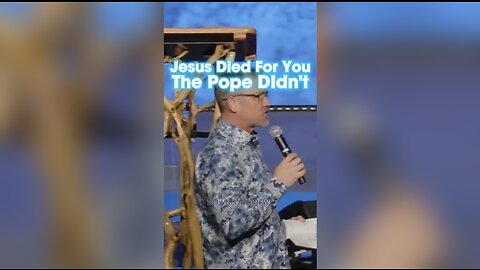 Pastor Greg Locke: The Pope & Catholic Church Have Nothing To Do With Salvation, But Jesus Does, Acts 4 & John 14 - 10/29/23