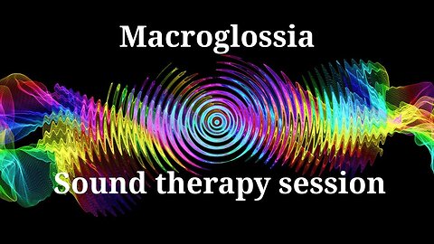 Macroglossia_Session of resonance therapy_BIORESONANCE SOUND THERAPY