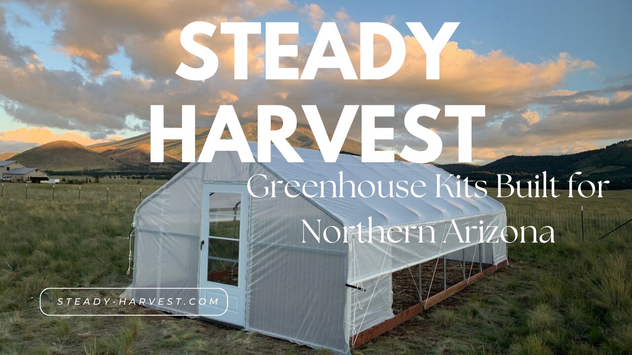 Greenhouse Kits Made for Northern AZ