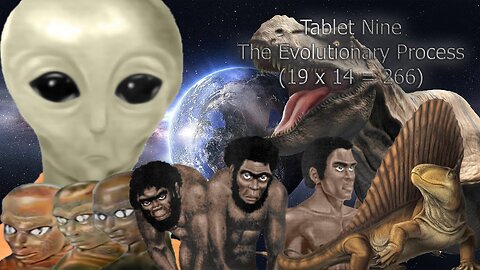 THE HOLY TABLETS CHAPTER 1 TABLET 9 THE EVOLUTIONARY PROCESS