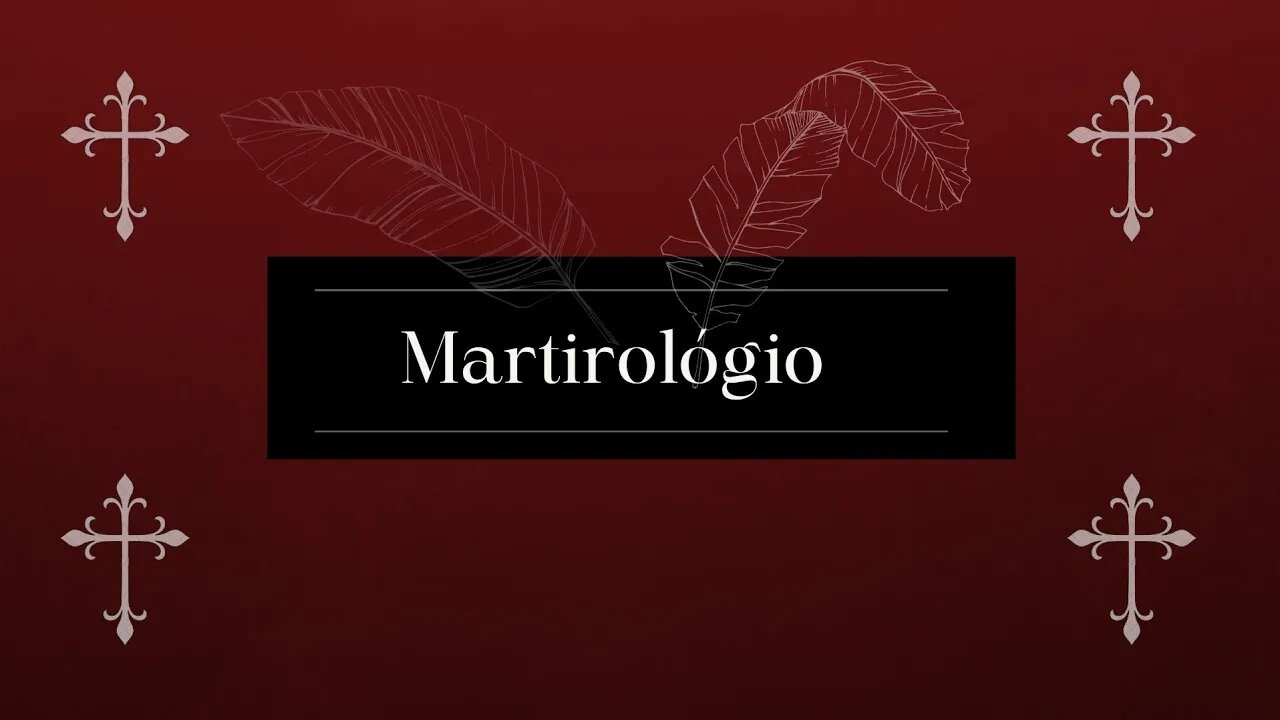 Martirológio Romano - Início da série