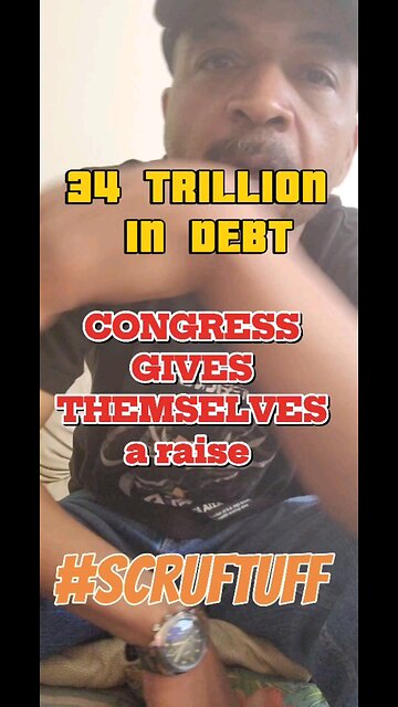34 Trillion in debt and congress gets a raise we send 100 billion over seas 🌊 nothing for the you