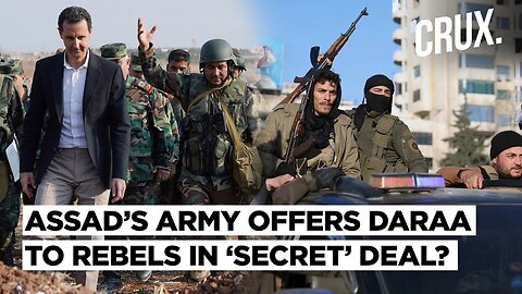 After Hama, Assad Loses ‘Cradle Of Revolution’? Syrian Rebels ‘Capture’ Daraa ‘Post-Deal With Army’