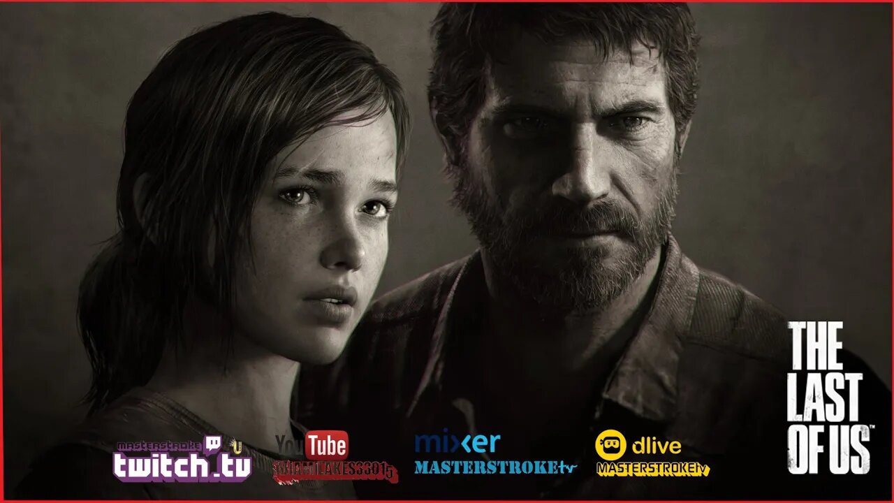 MASTERSTROKEtv The Last of us (Part 5) #LetsPlay #MASTERSTROKEtv #PS4