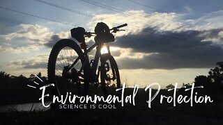 Science is cool - Environmental Protection