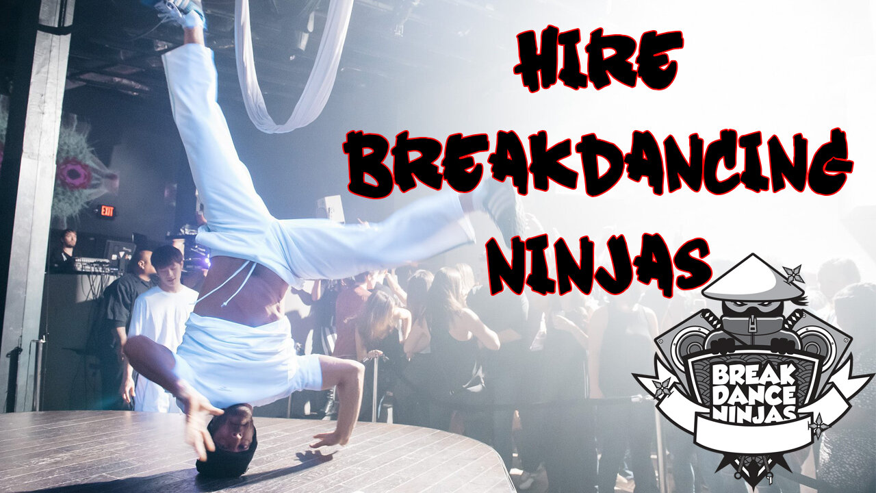 Hire Breakdancers to Party!