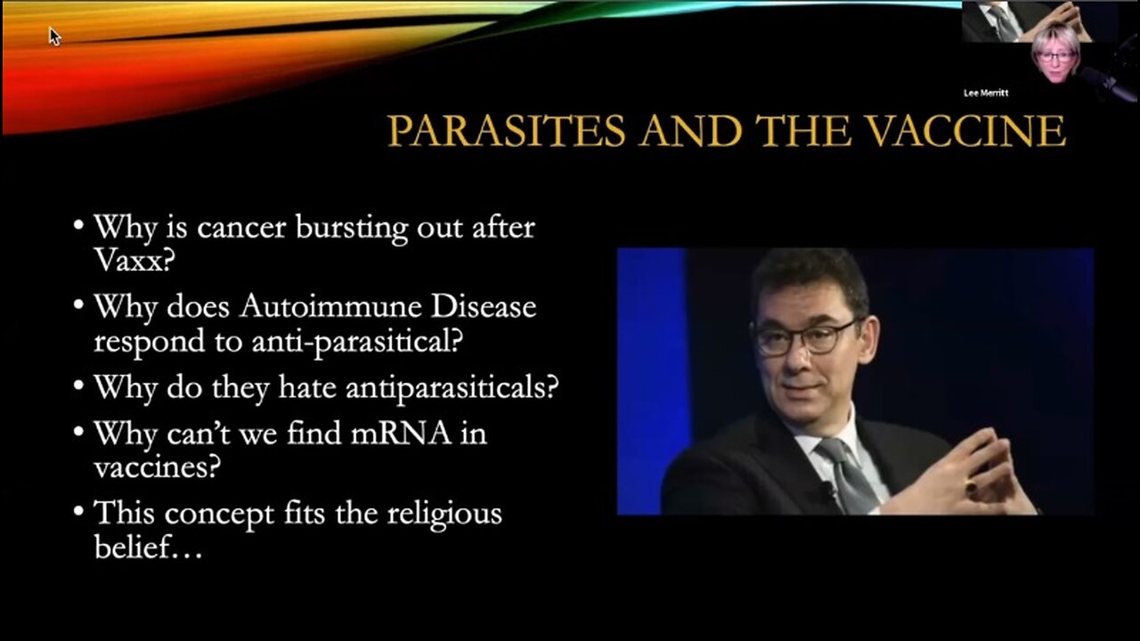 DR LEE MERRITT; PARASITES AND THE VACCINE