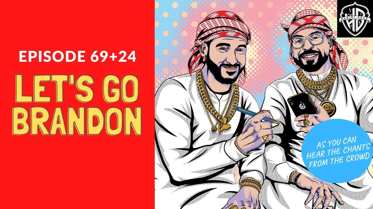 Let's Go Brandbibi (93 aka 69+24) | Habibi Power Hour