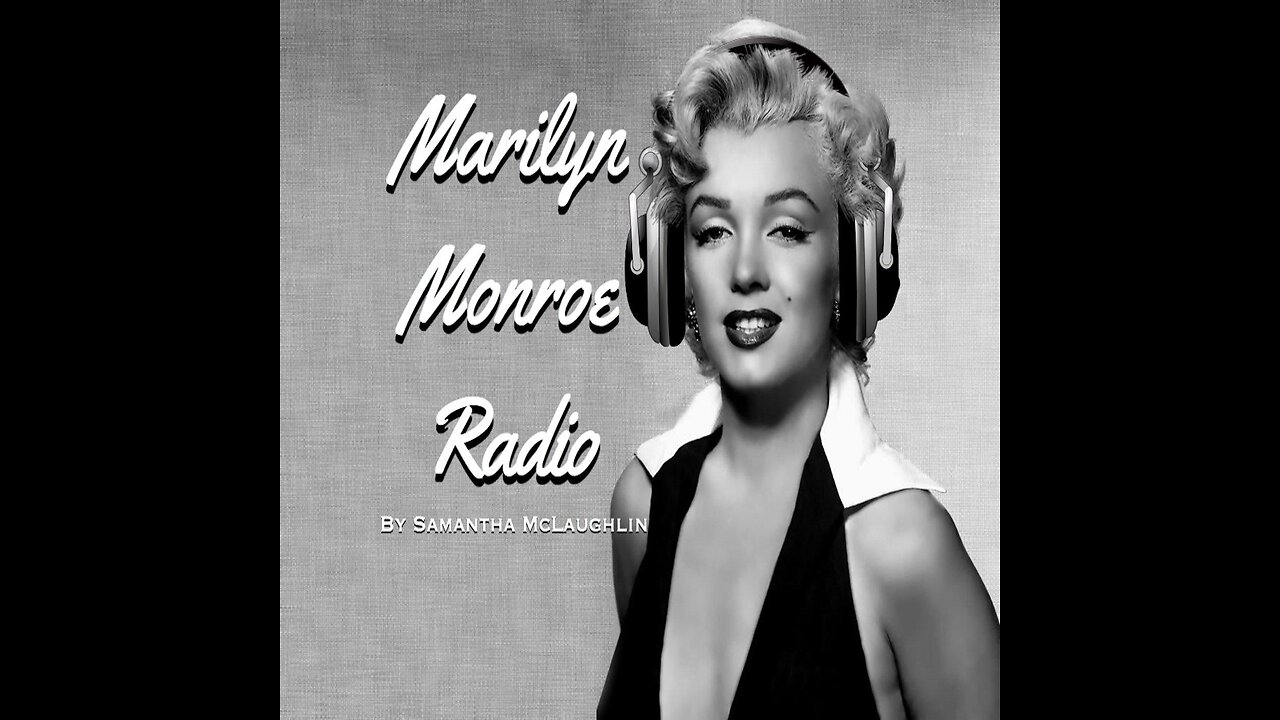 Marilyn Monroe Radio