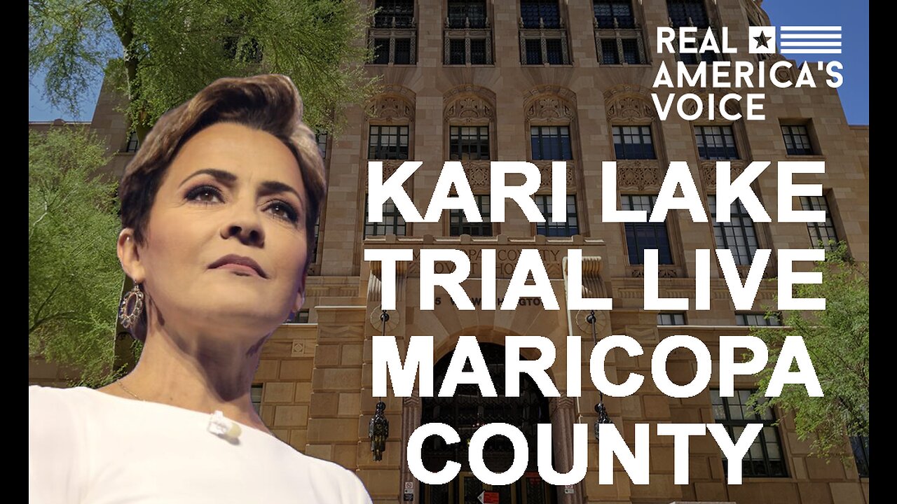 KARI LAKE TRIAL LIVE IN MARICOPA COUNTY DAY 3