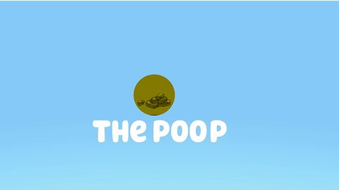 Bluey The Poop