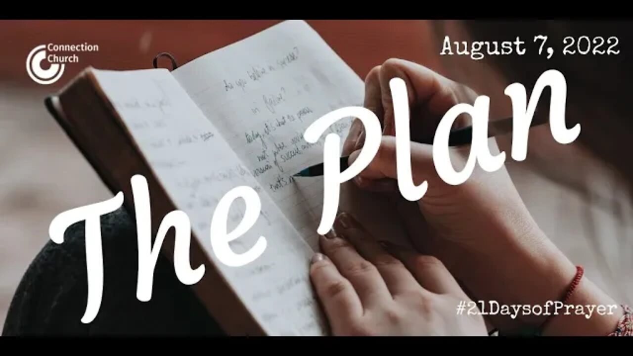 080722 The Plan