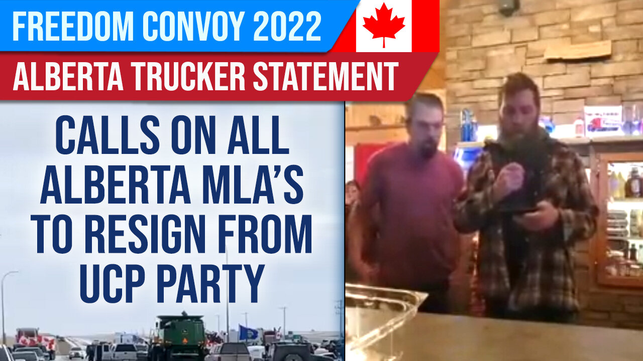 Alberta Truckers Call On MLA's To Resign : Feb 4, 22