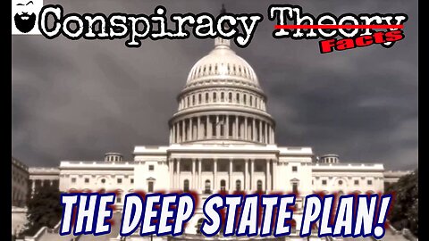 The Deep State Plan