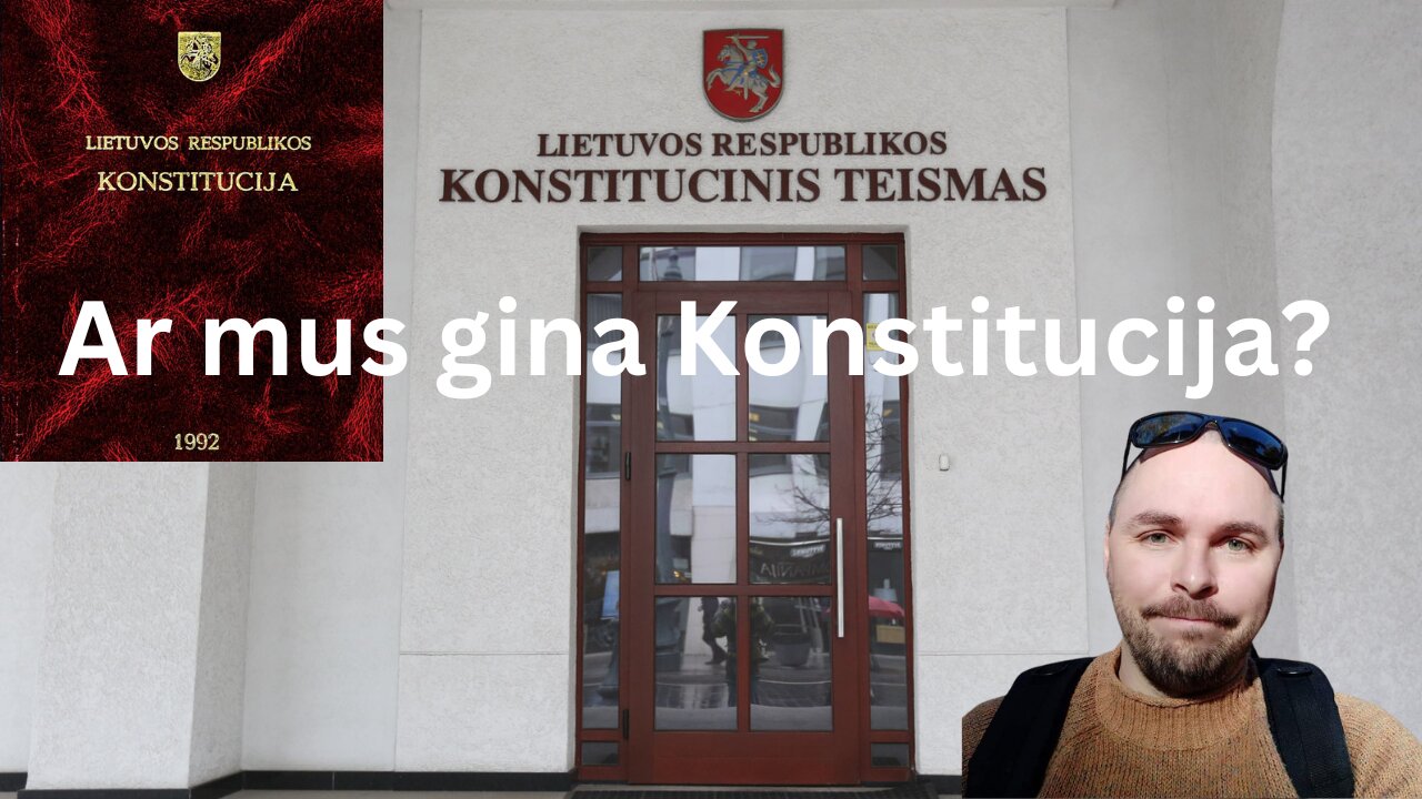 „Apkramtyta“ ir savaip interpretuojama Konstitucija