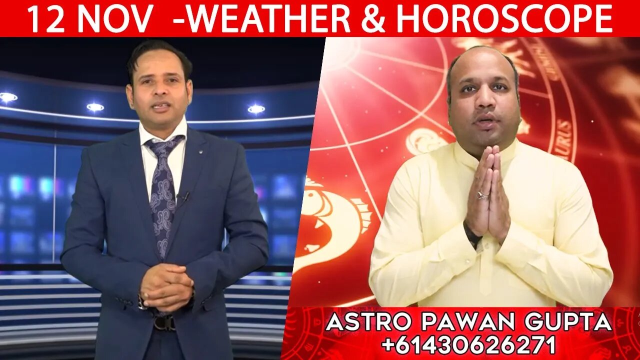 Weather Report & Horoscope - 12 NOVEMBER | VARUN TIWARI | ASTRO PAWAN